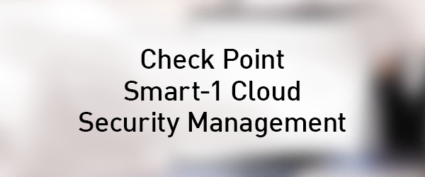 600x250 SecurityManagementviaCloud